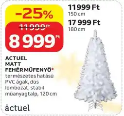 Auchan ACTUEL MATT FEHÉR MŰFENYŐ ajánlat