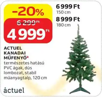 ACTUEL Kanadai műfenyő
