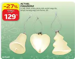 Auchan ACTUEL FÜGGŐDÍSZ ajánlat