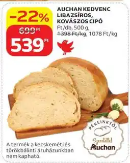 Auchan AUCHAN KEDVENC LIBAZSÍROS, KOVÁSZOS CIPÓ ajánlat
