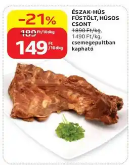 Auchan ÉSZAK-HÚS FÜSTÖLT HÚSOS CSONT ajánlat