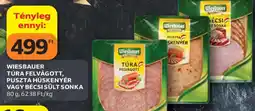 Auchan Wiesbauer TÚRA FELVÁGOTT, PUSZTA HÚSKENYÉR VAGY BÉCSI SÜLT SONKA ajánlat