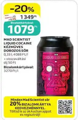 Auchan MAD SCIENTIST LIQUID COCAINE KÉZMŰVES DOBOZOS SÖR ajánlat