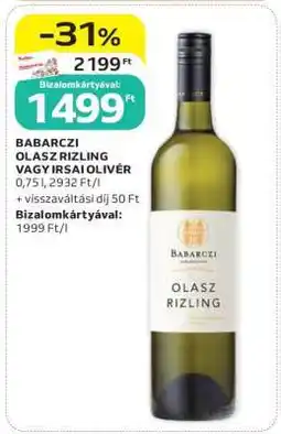 Auchan BABARCZI OLASZ RIZLING VAGY IRSAI OLIVÉR ajánlat