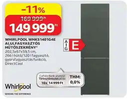 Auchan WHIRLPOOL WHKS1401G4E ALULFAGYASZTÓS HŰTŐSZEKRÉNY ajánlat