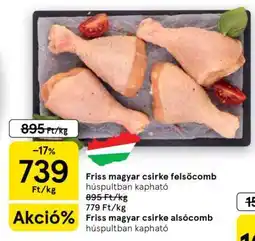 Tesco Friss magyar csirke felsőcomb ajánlat