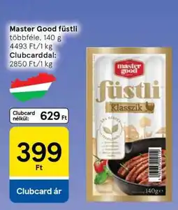 Tesco MASTER GOOD FÜSTLI ajánlat