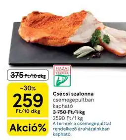 Tesco Csécsi szalonna ajánlat