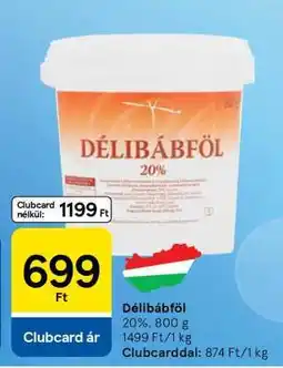 Tesco DÉLIBÁBFÖL ajánlat