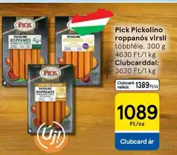 Tesco Pick Pickolino roppanós virsli ajánlat