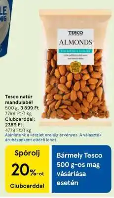 Tesco Tesco natúr mandulabél ajánlat