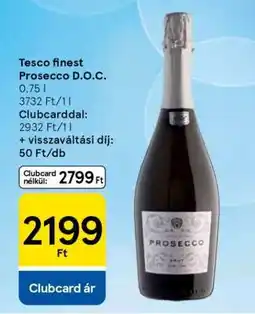 Tesco Tesco finest Prosecco D.O.C ajánlat