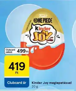 Tesco Kinder Joy meglepetéssel ajánlat