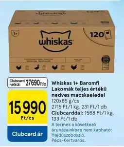 Tesco Whiskas 1+ Baromfi Lakomák teljes értékű nedves macskaeledel ajánlat