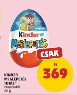 PENNY KINDER MEGLEPETÉS TOJÁS ajánlat
