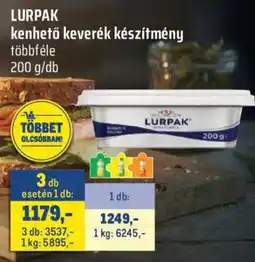 Metro Lurpak kenhető keverék ajánlat