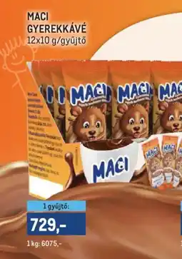 Metro Maci gyerekkávé ajánlat