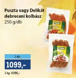 Metro Pusztavagy delikát debreceni kolbász ajánlat