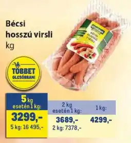 Metro Bécsi hosszú virsli ajánlat