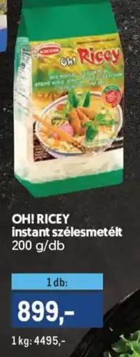 Metro Oh! Ricey instant szélesmetélt ajánlat