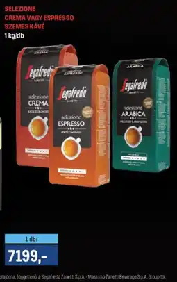 Metro Segafredo szemes kávé ajánlat