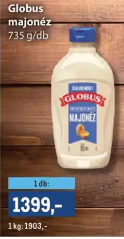 Metro Globus majonéz ajánlat