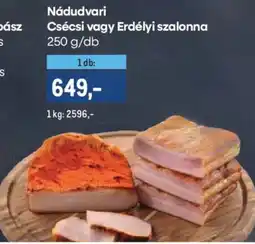 Metro Nádudvari Csécsi vagy Erdélyi szalonna ajánlat
