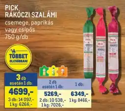 Metro Pick rakoczi szalami ajánlat