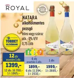 Metro Royal natara alkoholmentes pezsgő ajánlat