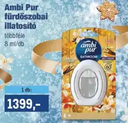 Metro Ambi Pur fürdőszobai illatosító ajánlat