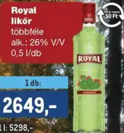 Metro Royal likör ajánlat