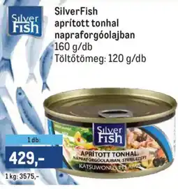 Metro SilverFish aprított tonhal ajánlat