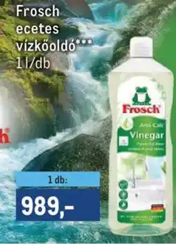 Metro Frosch ecetes vzikooldo ajánlat