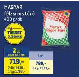 Metro Magyar félzsíros túró ajánlat