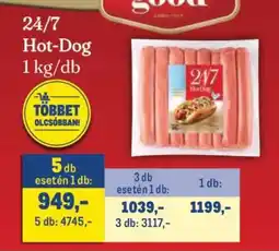 Metro 24/7 Hot-Dog ajánlat