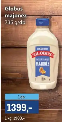 Metro Globus Majonéz ajánlat