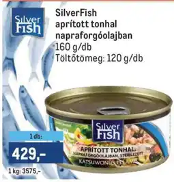 Metro SilverFish aprított tonhal napraforgóolajban ajánlat