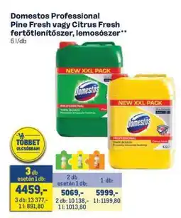 Metro Domestos Professional Pine Fresh vagy Citrus Fresh fertőtlenítőszer, lemosószer ajánlat