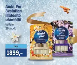 Metro Ambi Pur 3volution illatosító utántöltő ajánlat