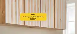 IKEA Ivar szekrény fenyő ajánlat