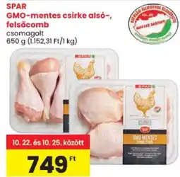 Spar spar gmo-mentes csirke alsó-, felsőcomb ajánlat