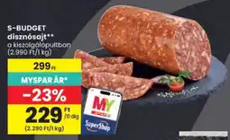 Spar S-Budget disznósajt ajánlat