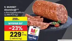 Spar S-BUDGET disznósajt ajánlat