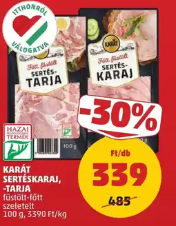 PENNY Karát sertéskaraj, -tarja ajánlat