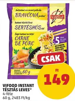 PENNY Vifood instant tésztás leves ajánlat
