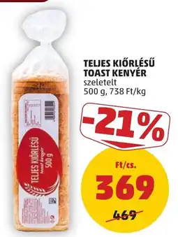 PENNY Teljes kiőrlésű toast kenyér ajánlat