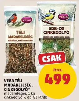 PENNY Vega téli madáreleség, cinkegolyó ajánlat