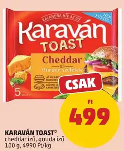 PENNY Karaván toast cheddar ízű ajánlat