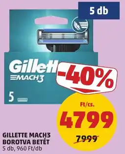 PENNY Gillette Mach3 borotva betét ajánlat