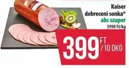Coop Kaiser debreceni sonka ajánlat